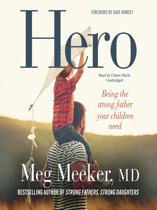 Title details for Hero by Meg Meeker MD - Available